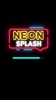 Neon Splash screenshot 1