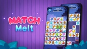 Match Melt screenshot 1