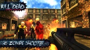 KILL DEAD: Zombie Shooter Call screenshot 6