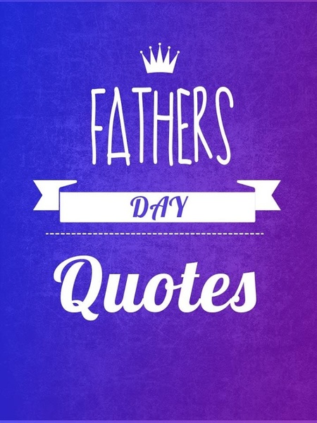 Fathers Day Quotes - Preview 5