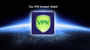 Top VPN Hotspot Shield screenshot 1
