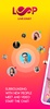 Loop - Live Video Chat screenshot 7