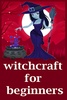 Witchcraft for beginners screenshot 1