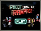 Robot Gangster screenshot 1