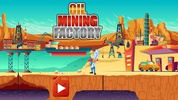Oil Mining Factory screenshot 7