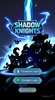 Shadow Knights screenshot 1