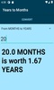 Years to Months converter screenshot 2