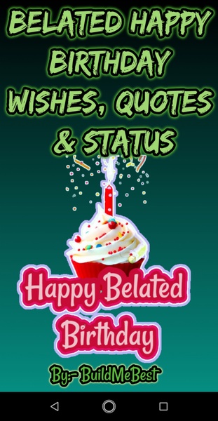 Belated Birthday Wishes, Best Greeting Card Quotes - Preview 1