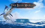 The Blue Marlin screenshot 2