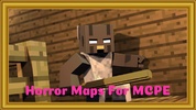 Horror Maps For MCPE screenshot 5