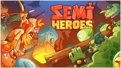 Semi Heroes screenshot 1