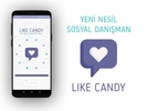 Like Candy - Şifresiz Beğeni screenshot 4