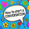 How to Start a Conversation screenshot 5