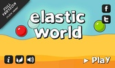 Elastic World screenshot 5