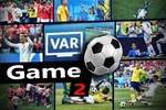 Video Assistant Referees (VAR 2) Game screenshot 3