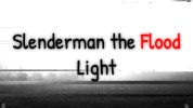 Slenderman the Flood Light screenshot 7