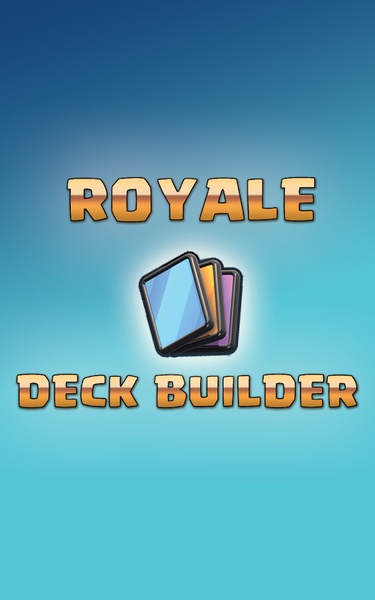 Royale Deck Builder - Preview 7