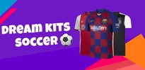 Dream Kits for DLS Season 2021 screenshot 1