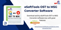 eSoftTools OST to MSG Converter Software feature