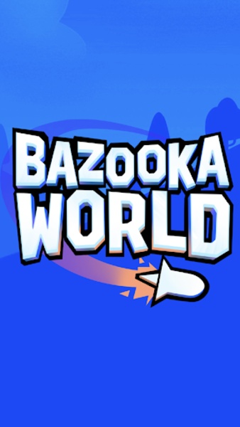 Bazooka World - Preview 8