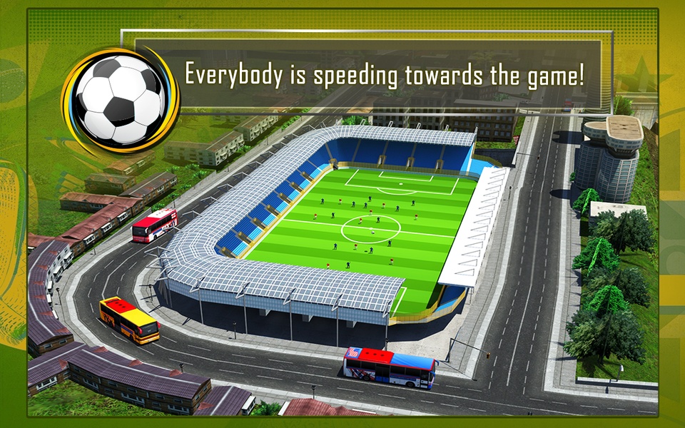 Soccer Fan Bus Driver 3D - Preview 8