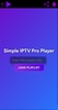 Simple IPTV Pro Player screenshot 2