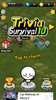 Trivia Survival 100 screenshot 1