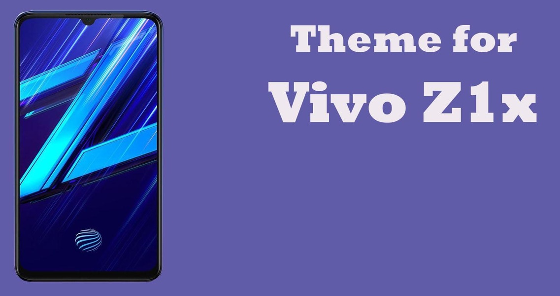 Vivo Z1x Theme - Preview 1