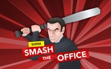 Super Smash the Office screenshot 1