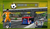 Soccer Fan Bus Driver 3D screenshot 5