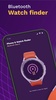Phone & Watch finder - Bluetooth Search screenshot 6