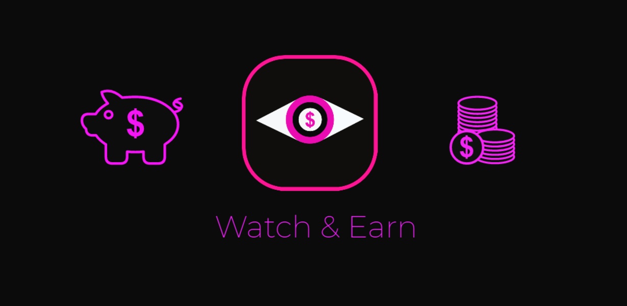 Watch & Earn - Preview 5
