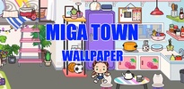 Miga Town World Wallpaper screenshot 1