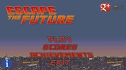Escape the future screenshot 8