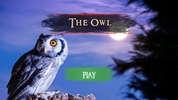 The Owl screenshot 23