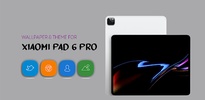 Xiaomi Pad 6 Pro Theme & Lunch screenshot 5