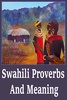 Swahili Proverbs And Meaning screenshot 1