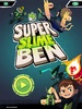 Ben 10 - Super Slime Ben screenshot 7