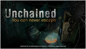 Unchained: You can never escape screenshot 1