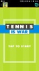 Tennis is War Game screenshot 7