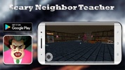 Scary Neighbor Horror Teacher 3D screenshot 1