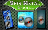 Spin Metal Gear Prank screenshot 8