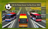 Soccer Fan Bus Driver 3D screenshot 15