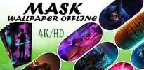 Mask Wallpaper HD 4K screenshot 6