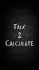 Talk 2 Calculate screenshot 7