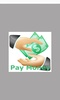 Pay Money screenshot 7