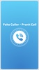 Fake Caller ID - Prank Dial screenshot 4