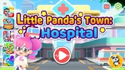 Little Panda's Town: Hospital screenshot 1