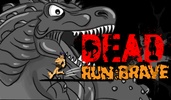 Dead Run:Brave screenshot 1