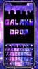 Galaxy Space Drop Theme screenshot 5